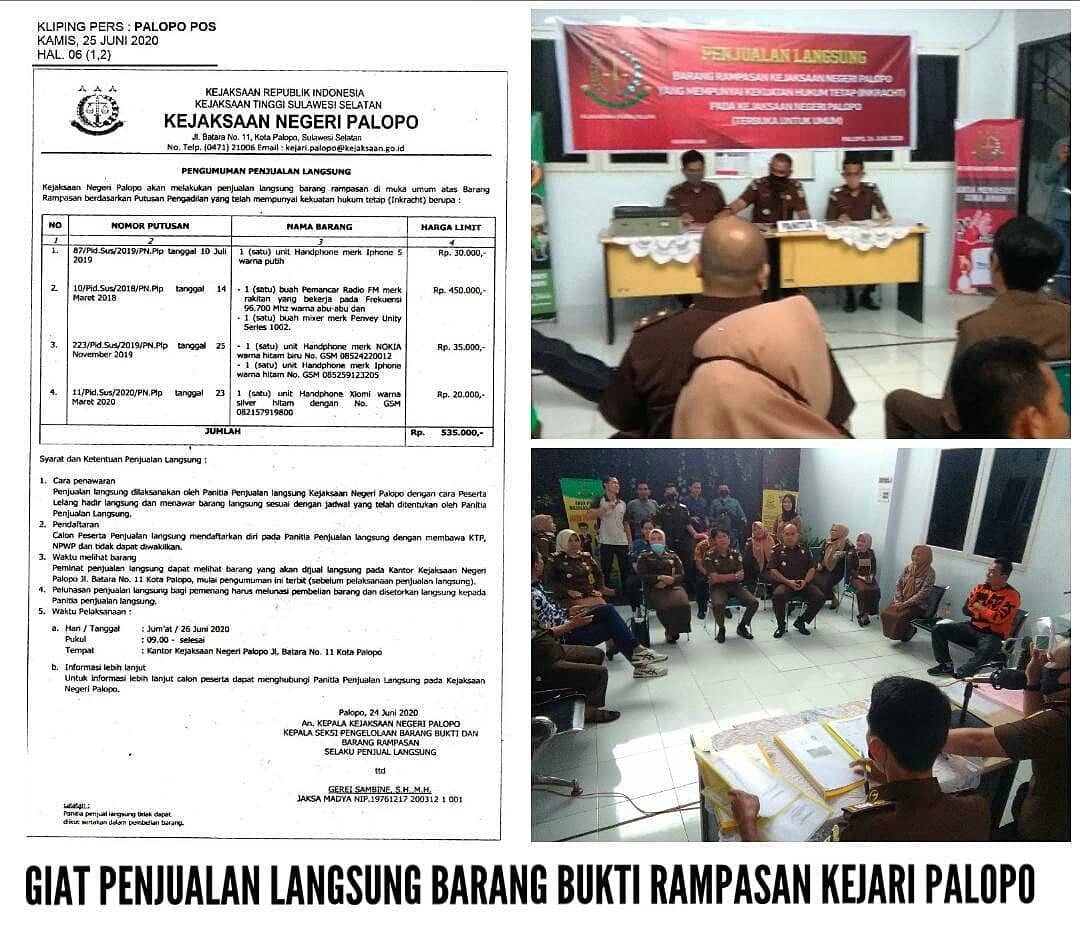 Penjualan langsung Barang Bukti Rampasan Kejaksaan Negeri Palopo oleh Panitia Lelang diketuai oleh Kasi Barang Bukti & Barang Rampasan Kejari Palopo (GEREI SAMBINE, SH. MH), hasil penjualannya disetorkan ke Kas Negara sebagai PNBP Hasil Dinas Kejaksaan ...