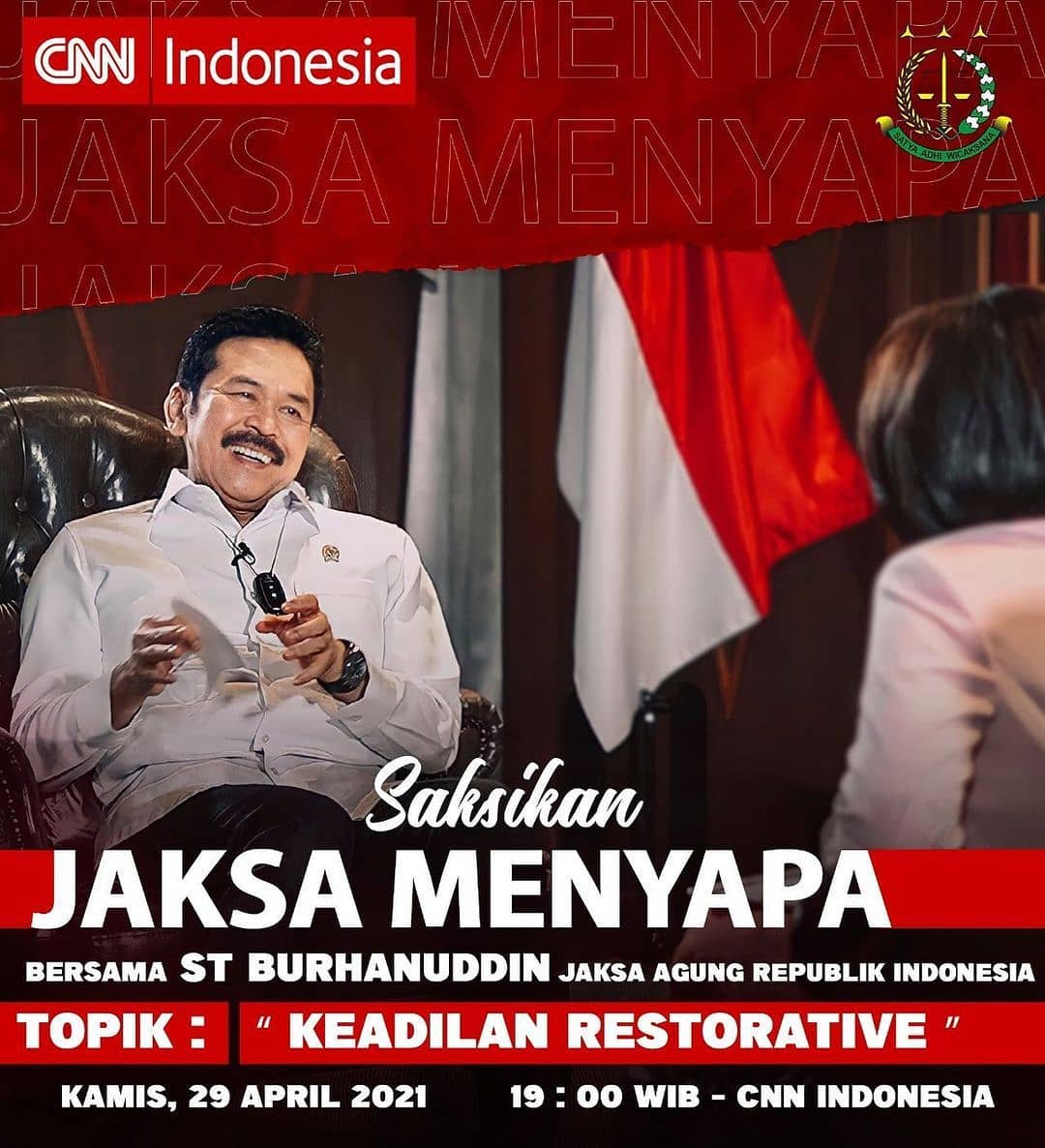 Reposted from @kejaksaan.ri Sobat adhyaksa , program jaksa menyapa kembali hadir di Channel Tv CNN Indonesia ,dan ada yang spesial kali ini , hadir sebagai narasumber, Dr Burhanuddin Jaksa Agung RI , dengan topik hangat “ Keadilan Restoratif “ yang akan tayang pada tanggal 29 April 2021 jam 19.00 WIB dipandu host keren Lucia Saharui . And don’t miss It #cnnindonesia #cnn #jaksamenyapa #jaksa #kejaksaan #kejati #kejari #smart #people #indonesia #kenalihukumjauhkanhukuman #restoratif #justice #restoratifjustice #keadilanrestoratif #puspenkum #penkum #luhkum #penyuluhan #law #jokowi
