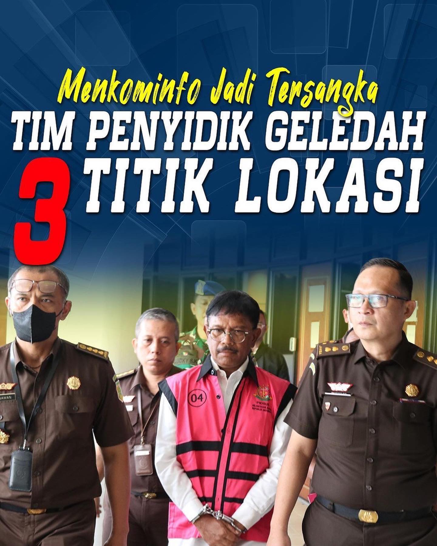 Setelah menetapkan Johnny G Plate, Menkominfosebagai tersangka tim jaksa penyidik Kejaksaan melakukan penggeledahan di tiga titik. Mana sajakah? #KejaksaanTegas #KejaksaanTakPandangBulu #repost