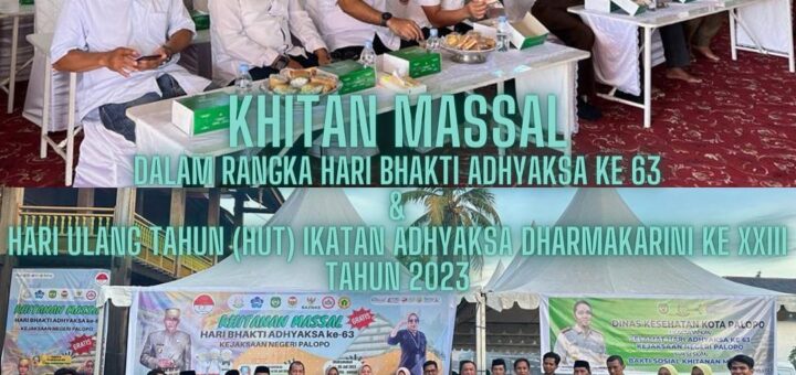 "Khitanan Massal" dalam rangka memperingati Hari Bhakti Adhyaksa ke-63 & HUT IAD ke XXIII Tahun 2023