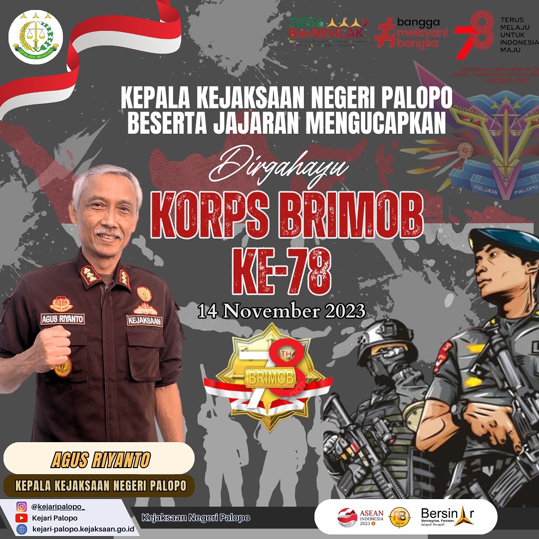Selasa, 14 November 2023Kepala Kejaksaan Negeri Palopo beserta jajaran mengucapkan Dirgahayu Korps Brimob ke-78 Tahun.#brimob #dirgahayubrimob #dirgahayubrimobpolri #kejaksaanri #kejaksaanagungrepublikindonesia #jaksaajaksaa #jaksa #jaksaprofesional #jayaselalu