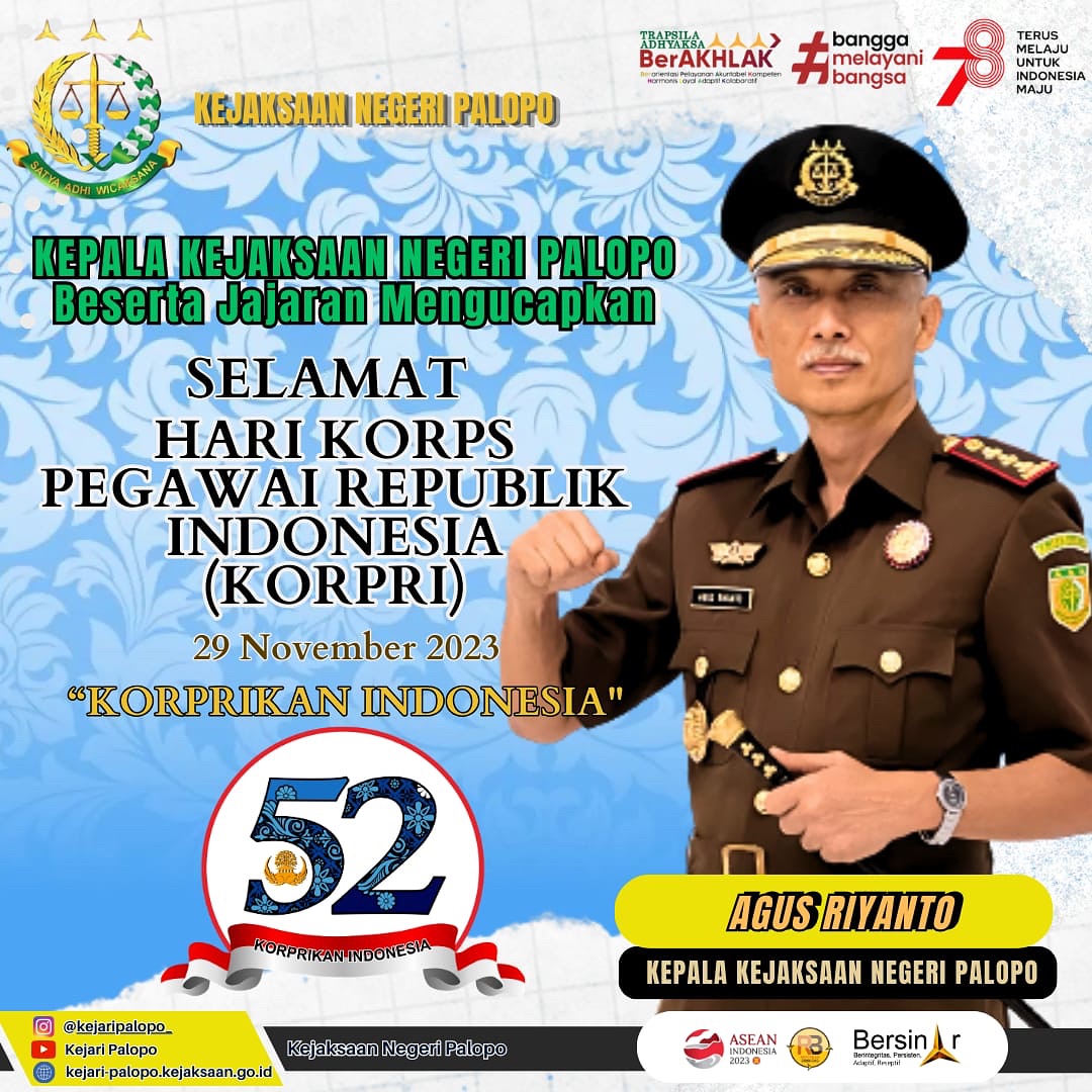 Rabu, 29 November 2023Kepala Kejaksaan Negeri Palopo beserta jajaran mengucapkan Selamat Hari KORPS PEGAWAI REPUBLIK INDONESIA (KORPRI) ke-52 Th, "Korprikan Indonesia" #kejaksaanagungrepublikindonesia #kejaksaanri #jaksaindonesia #jaksa #korpriday #korpri #dirgahayukorpri