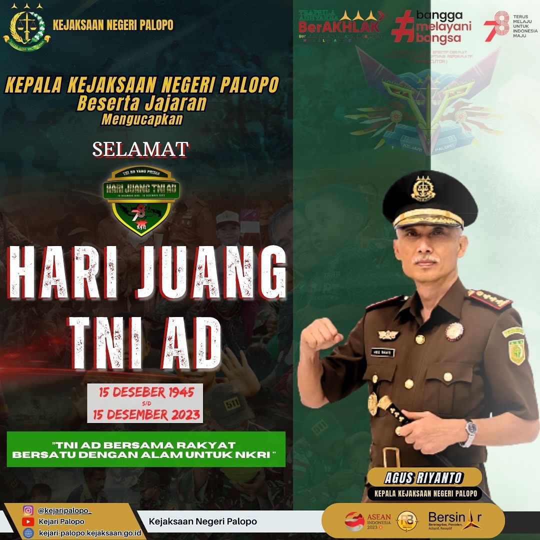 Jumat, 15 Desember 2023Kepala Kejaksaan Negeri Palopo beserta jajaran mengucapkan Selamat Hari Juang TNI-AD " TNI-AD BERSAMA RAKYAT BERSATU DENGAN ALAM UNTUK NKRI ".#kejaksaanri #kejaksaanagungrepublikindonesia #kejaksaanagung #jaksaajaksaa #jaksaprofesional #jaksasahabatmasyarakat #tniad #harijuangtniad