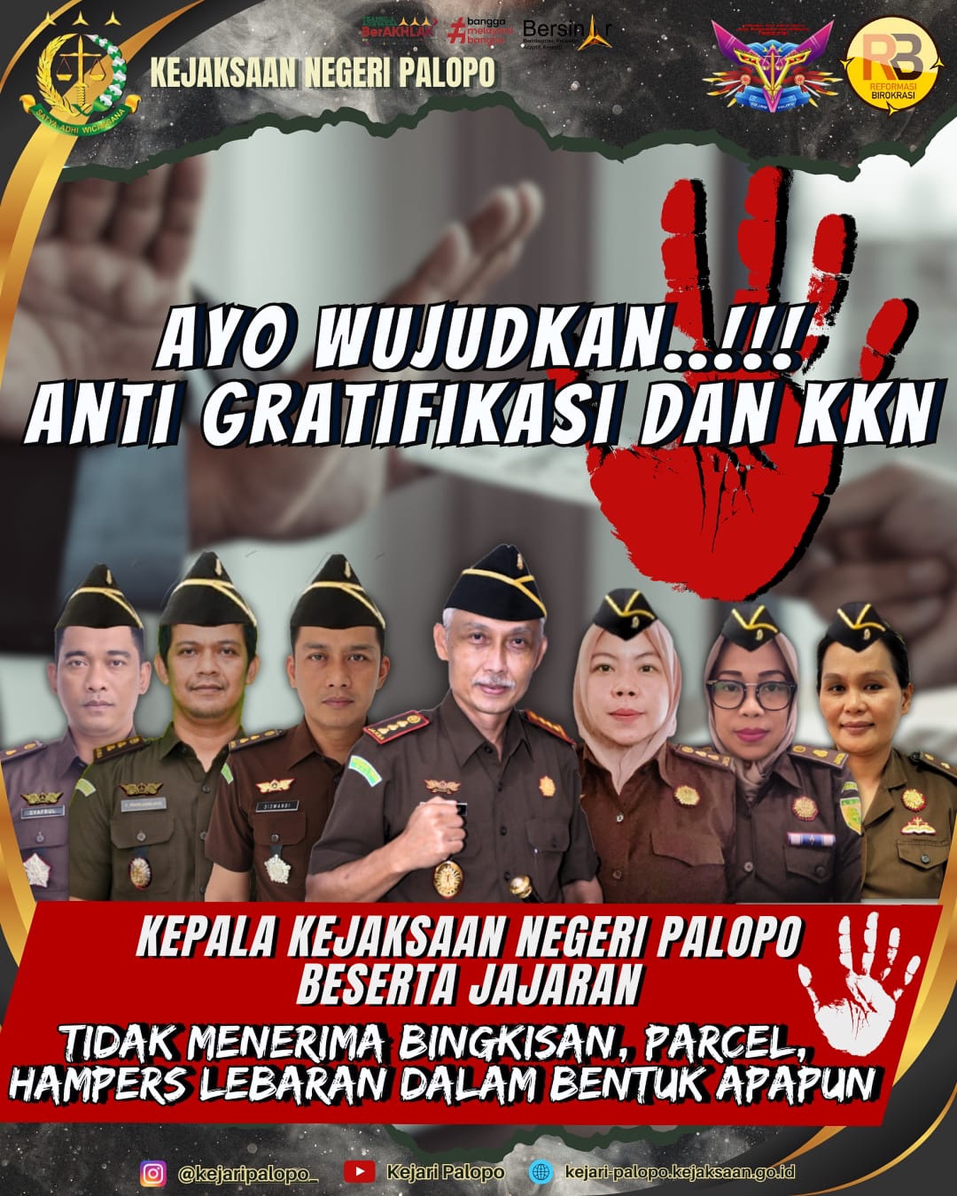 Ayooo Wujudkan Anti Gratifikasi dan KKN🏻🏻🏻...Kepala Kejaksaan Negeri Palopo Beserta Jajaran Tidak Menerima Bingkisan, Parcel, Hampers Lebaran Dalam Bentuk Apa Pun.