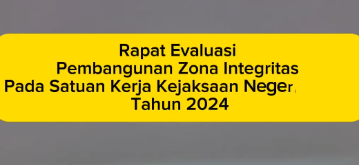 Rapat Evaluasi ZI 2024
