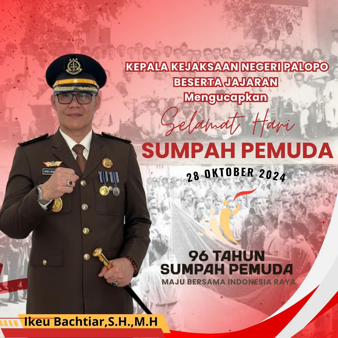 Kepala Kejaksaan Negeri Palopo Beserta Jajarannya Mengucapkan Selamat Memperingati Hari Sumpah Pemuda ke-96 Tahun “MAJU BERSAMA INDONESIA RAYA”