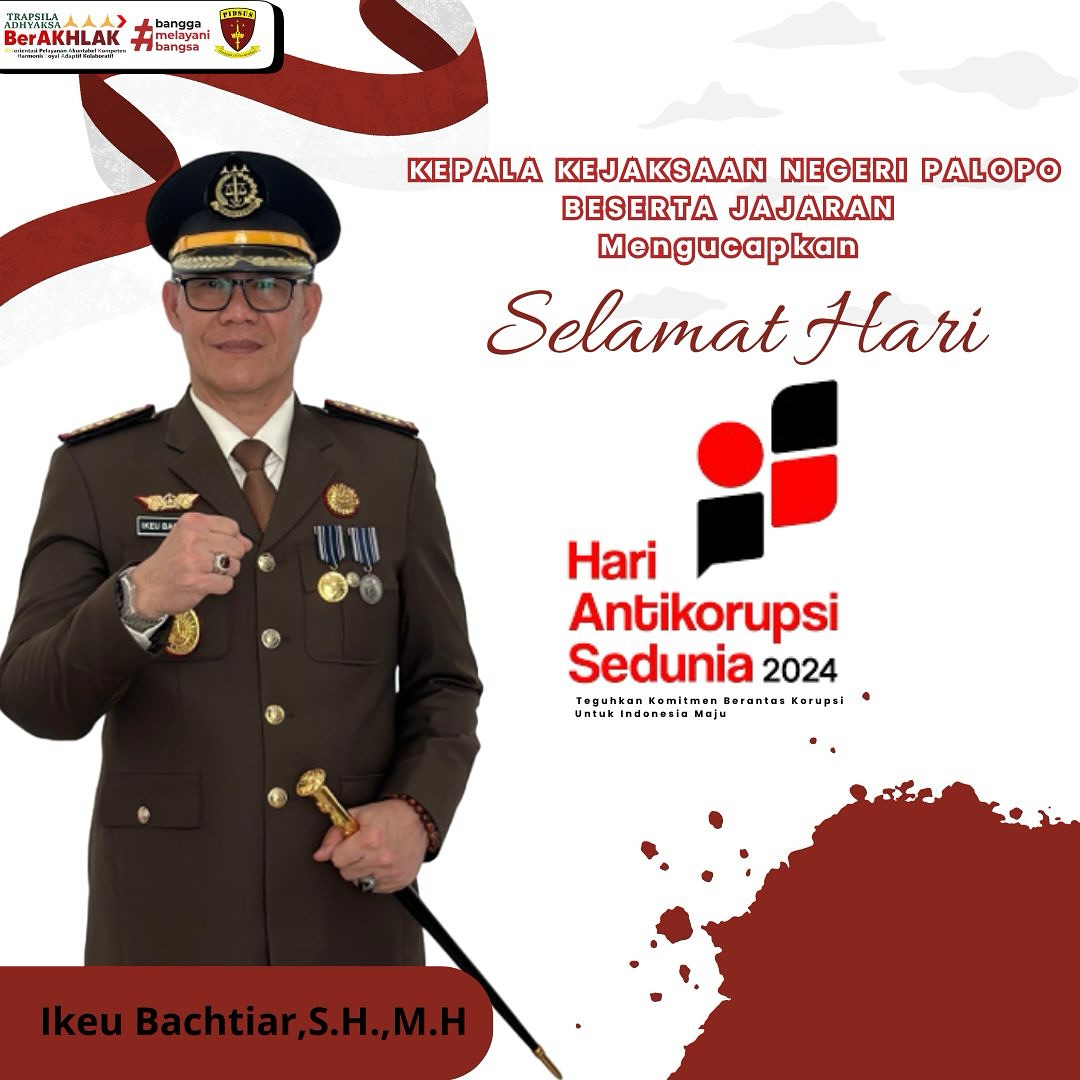 Kepala Kejaksaan Negeri Palopo Beserta Jajarannya Mengucapkan Selamat Hari Antikorupsi Sedunia 2024 “Teguhkan Komitmen Berantas Korupsi untuk Indonesia Maju.”