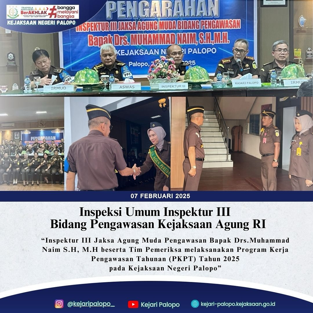 Inspeksi Umum Inspektur III Bidang Pengawasan Kejaksaan Agung RI