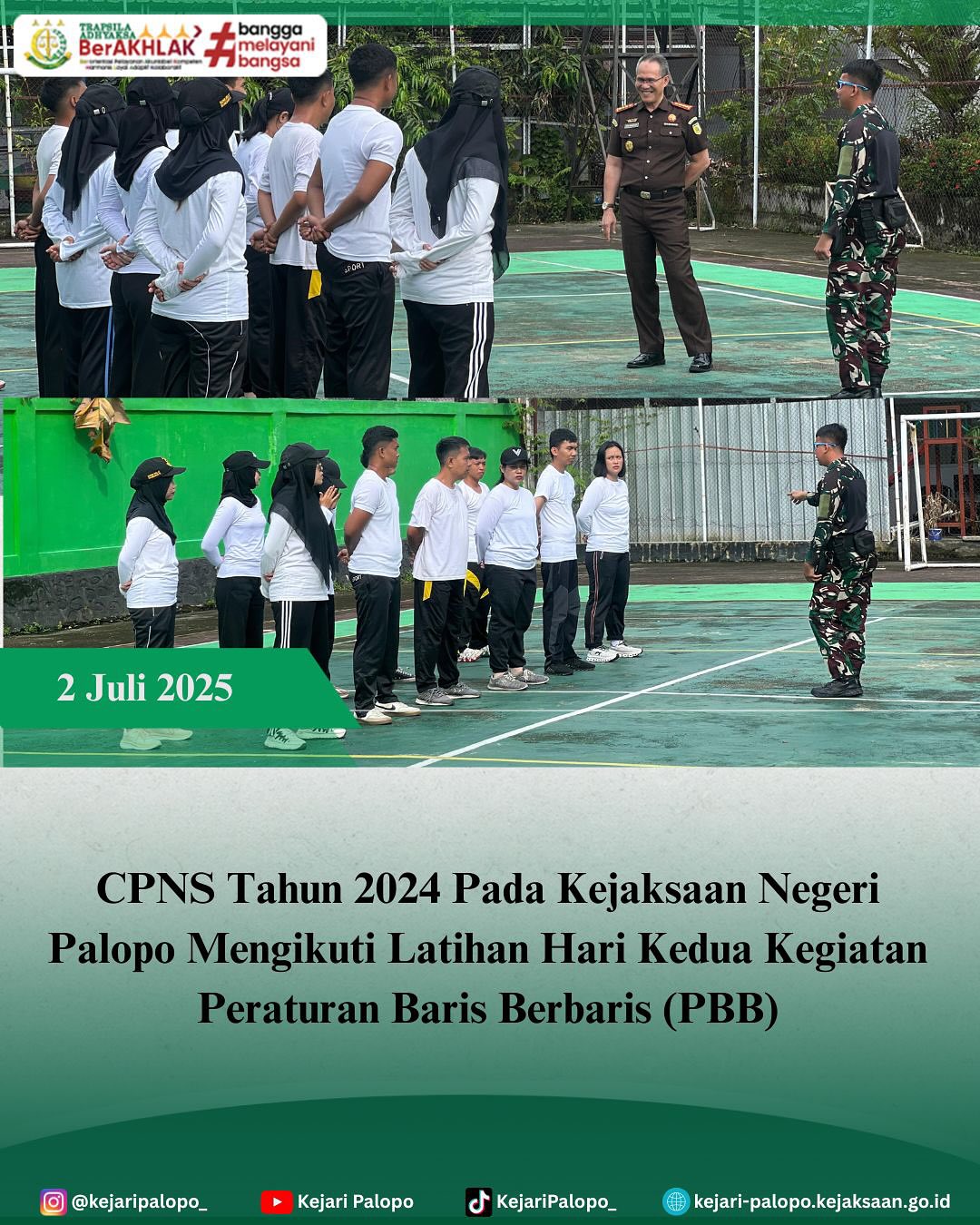 Rabu, 02 Juli 2025 bertempat di lapangan Kejari Palopo, telah dilaksanakan giat Pelatihan Barus Bebaris (PBB) Kepada CPNS Kejaksaan Negeri Palopo
