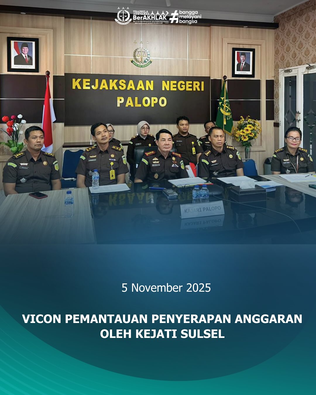 Kepala Kejaksaan Negeri Palopo Sinyo Redy Benny Ratag, S.H., M.H., Didampingi Para Kasi Serta Staf, Mengikuti Vicon pemantauan Penyerapan Anggaran Oleh Kajati Sulsel pada Rabu (05/11/2025)