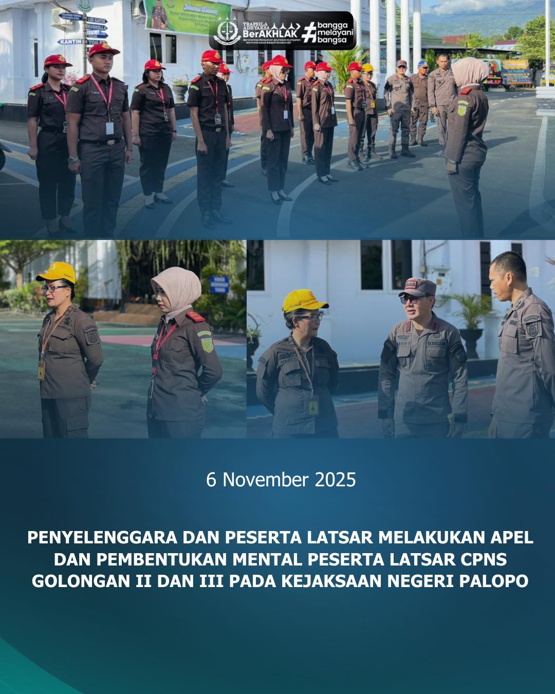 Penyelenggara Dan Peserta Latsar melakukan Apel dan pembentukan mental peserta Latsar CPNS Golongan II dan III Pada Kejari Palopo