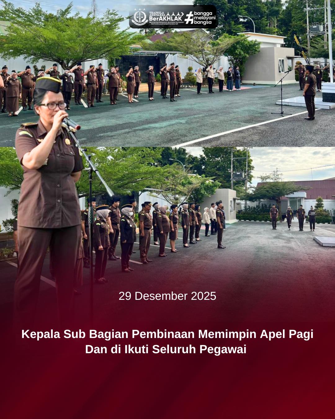 KEJARI PALOPO, Palopo— Kepala Sub Bagian Pembinaan Kejaksaan Negeri Palopo, Margaretha Harty Paturu, S.H., M.H. Senin (29/12/2025) memimpin giat apel rutin yang dilaksanakan setiap hari Senin yang diikuti oleh seluruh pegawai bertempat di Halaman Kantor Kejaksaan Negeri Palopo.