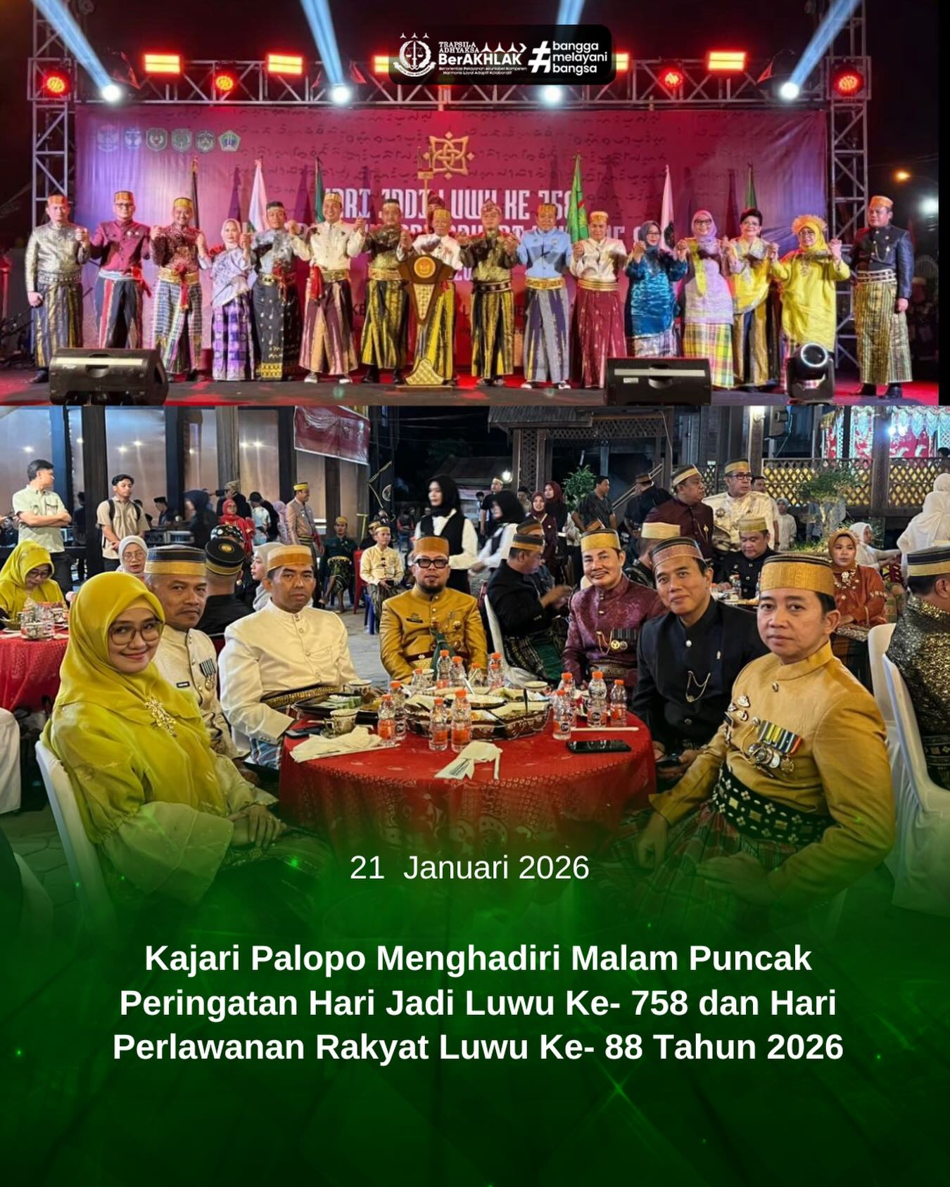 Kepala Kejaksaan Negeri Palopo menghadiri Malam Puncak Peringatan Hari Jadi Luwu ke-758 dan Hari Perlawanan Rakyat Luwu ke-88 Tahun 2026.
