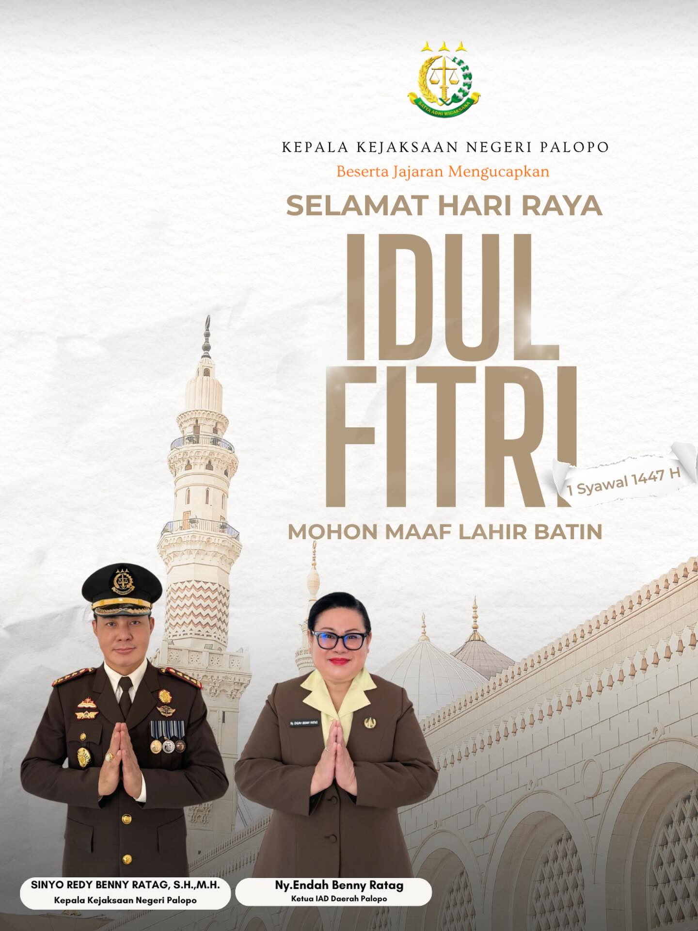 Kepala kejaksaan Negeri Palopo Beserta Jajaran Mengucapkan Selamat Hari Raya Idul Fitri 1447 H. Semoga hari kemenangan ini membawa kebahagiaan dan keberkahan bagi kita semua.Taqabbalallahu Minna wa Minkum Taqqabbal ya karim.